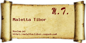 Maletta Tibor névjegykártya